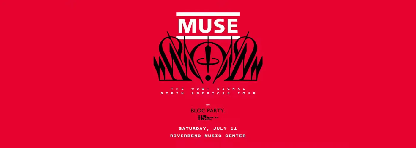Muse, Bloc Party & The Temper Trap