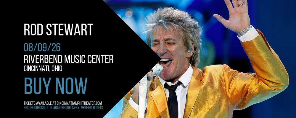 Rod Stewart at Riverbend Music Center